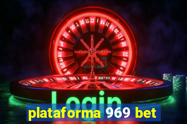 plataforma 969 bet